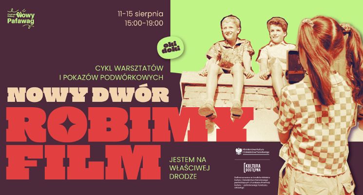 Plakat Warsztaty filmowo-animacyjne dla Dzieci i Młodzieży „OKI DOKI” – Nowy Dwór