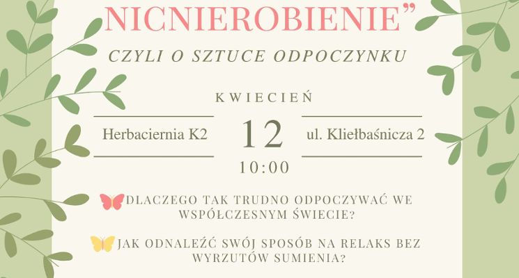Plakat Warsztat psychoedukacyjny „Słodkie nicnierobienie – czyli o sztuce odpoczynku”