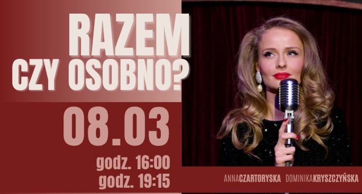 Plakat Razem czy osobno? [spektakl]