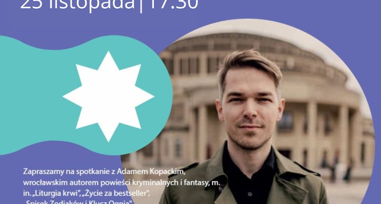 Plakat Spotkanie autorskie z Adamem Kopackim