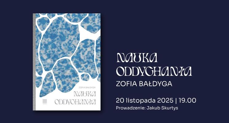 Plakat Zofia Bałdyga – „Nauka oddychania” | PREMIERA