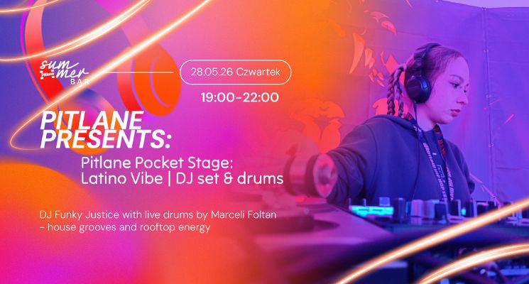 Plakat Pitlane Pocket Stage: Latino Vibe | DJ set & drums