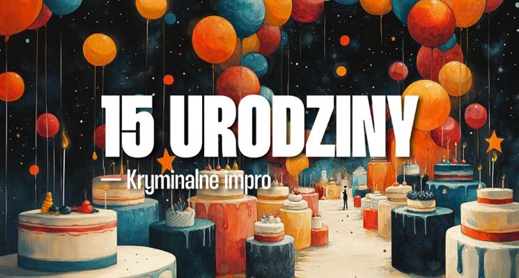 Plakat 15. Urodziny Improwizowanych Poniedziałków [18+]