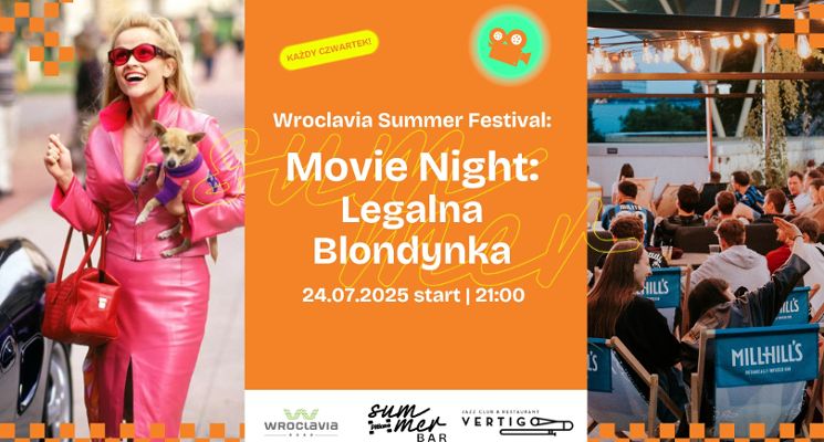 Plakat Movie Night „Legalna blondynka” [Wroclavia Summer Festival]