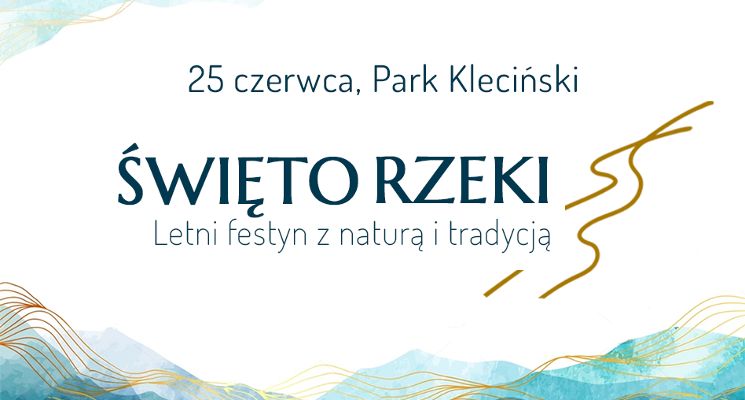 Plakat Święto Rzeki – letni festyn z naturą i tradycją