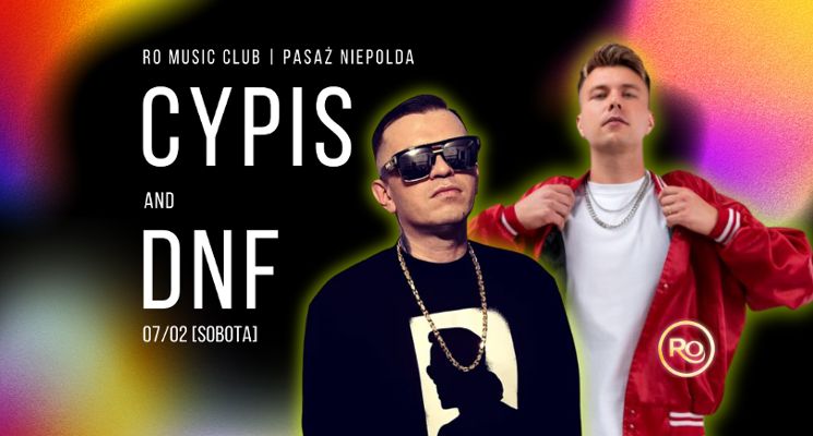 Plakat CYPIS & DNF w RO Music Club | Wrocław