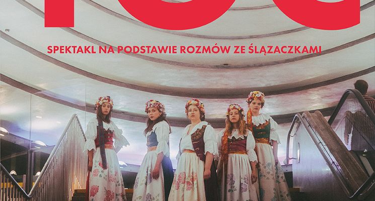 Plakat TOĆ - spektakl Ewy Mikuły na podstawie rozmów ze Ślązaczkami | W ramach Teatru na Faktach