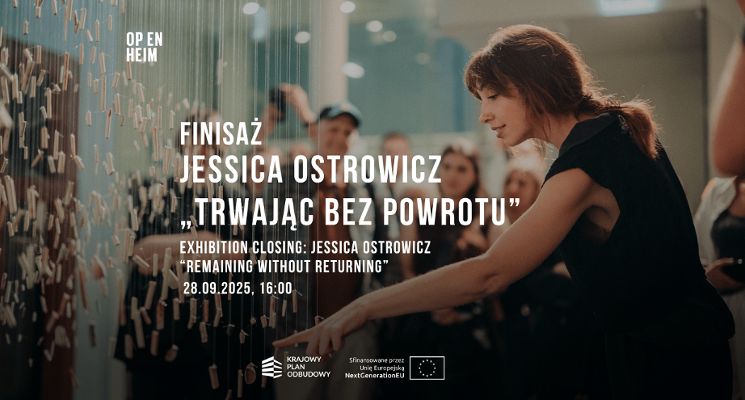 Plakat Jessica Ostrowicz „Trwając bez powrotu” [finisaż]