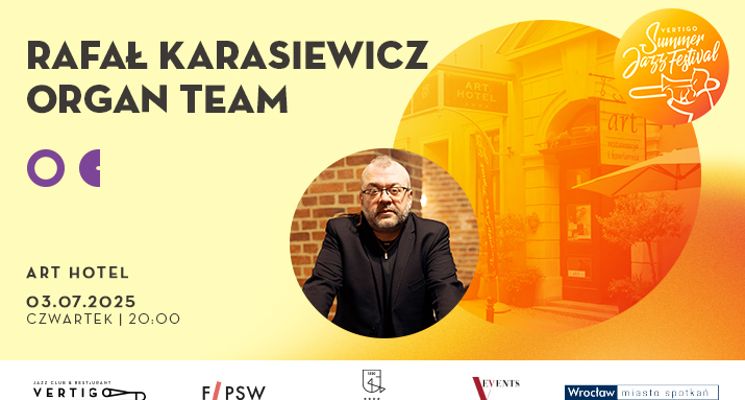 Plakat Zespół organowy – Rafał Karasiewicz [Vertigo Summer Jazz Festival 2025]