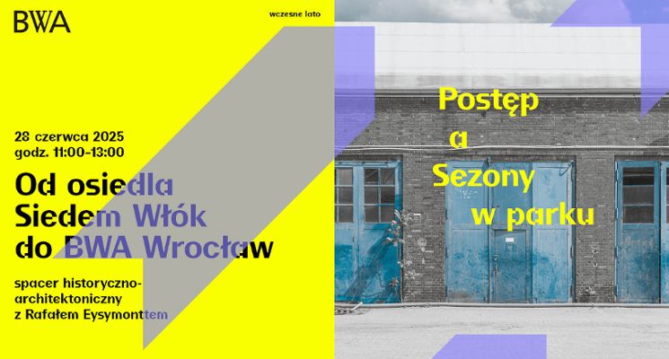 Plakat Spacer historyczno-architektoniczny z Rafałem Eysymonttem