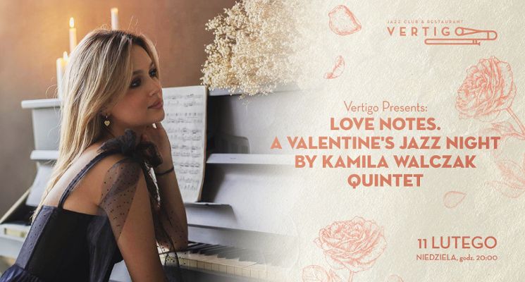 Plakat Love notes. A Valentine's Jazz Night by Kamila Walczak Quintet