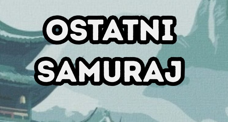 Plakat Ostatni Samuraj [spektakl]