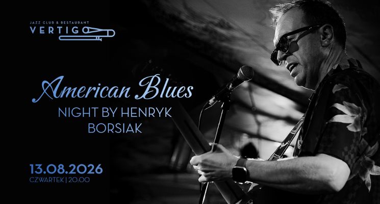 Plakat American Blues Night by Henryk Borsiak