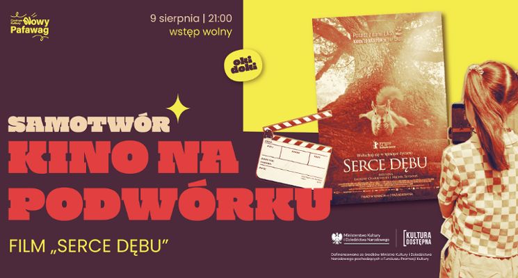 Plakat „Serce dębu” Kino na podwórku – Samotwór
