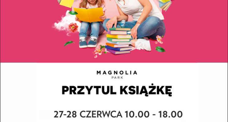 Plakat "Przytul Książkę" - charytatywny kiermasz książek w Magnolia Park