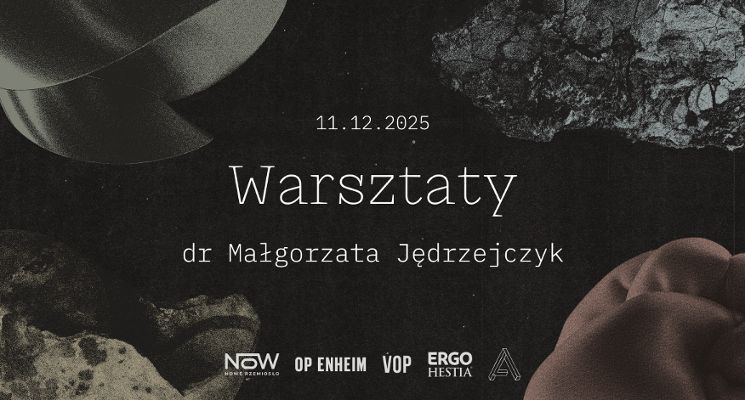 Plakat Warsztaty „Formy odczuwania” z dr Małgorzatą Jędrzejczyk