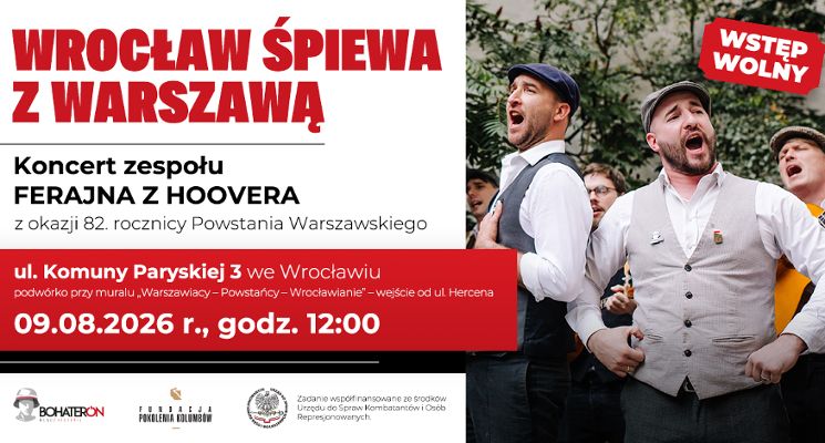 Plakat WROCŁAW ŚPIEWA Z WARSZAWĄ. Koncert Ferajny z Hoovera z okazji 82. rocznicy Powstania Warszawskiego