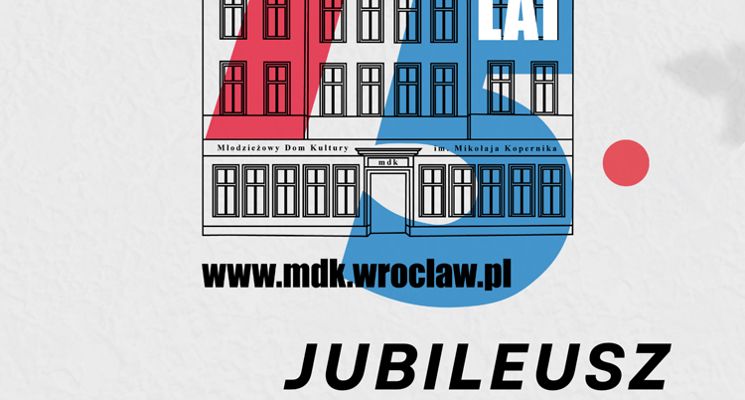Plakat Koncert Jubileuszowy 75-lecia MDK im. Mikołaja Kopernika