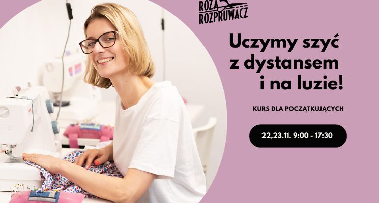 Plakat Maszyny do szycia nie gryzą! Weekendowy kurs szycia dla totalnie początkujących.