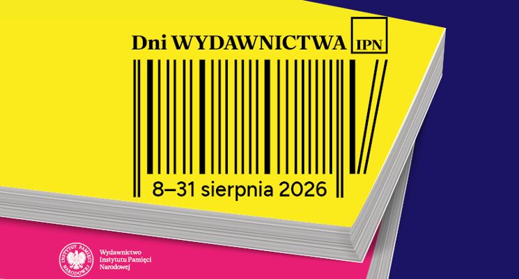 Plakat Inauguracja Dni Wydawnictwa IPN w Księgarni na pl. Solnym