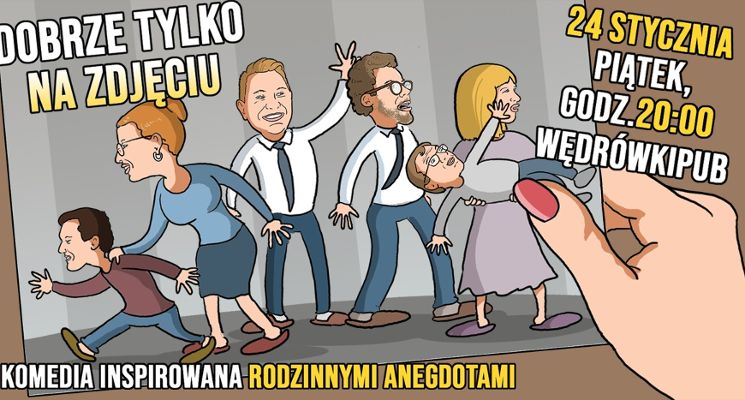 Plakat Dobrze tylko na zdjęciu- komedia improwizowana