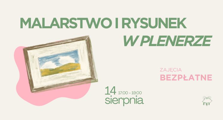 Plakat Zajęcia rysunkowo-malarskie w plenerze