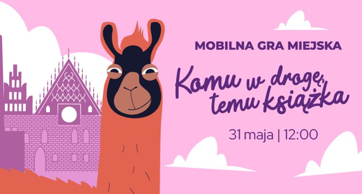Plakat Rodzinna gra miejska „Komu w drogę, temu książka”