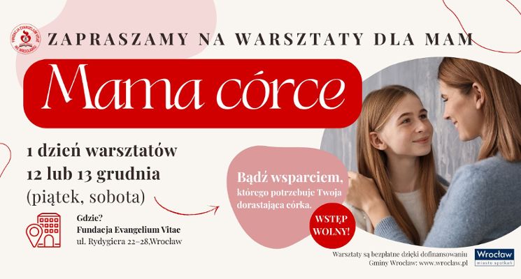 Plakat Warsztaty dla Mam "Mama córce"