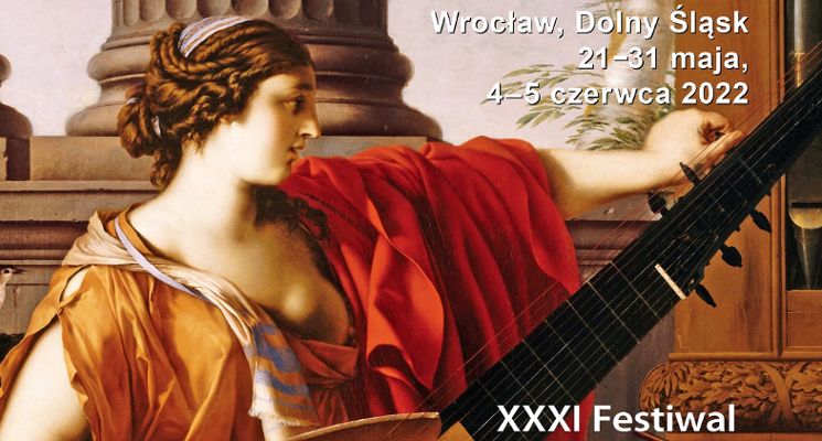 Plakat XXXI Międzynarodowy Festiwal Maj z Muzyką Dawną