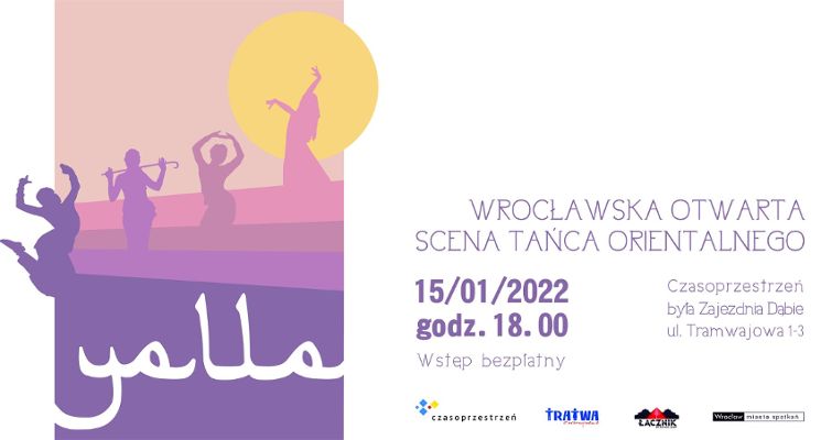 Plakat Yalla! Wrocławska Otwarta Scena Tańca Orientalnego