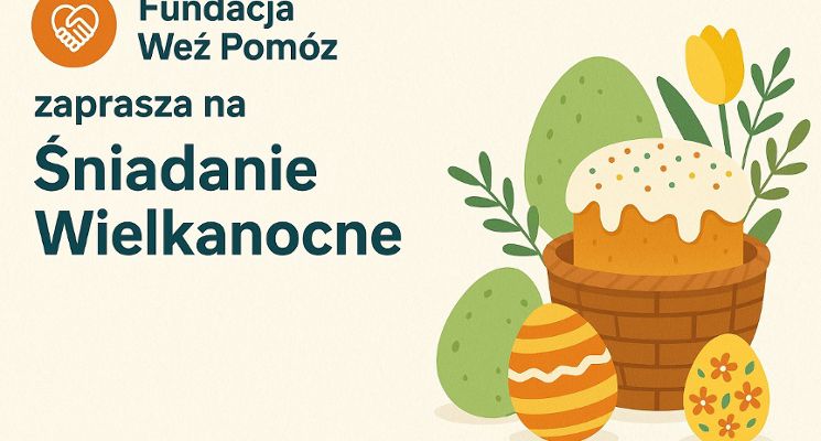Plakat Śniadanie Wielkanocne dla potrzebujących