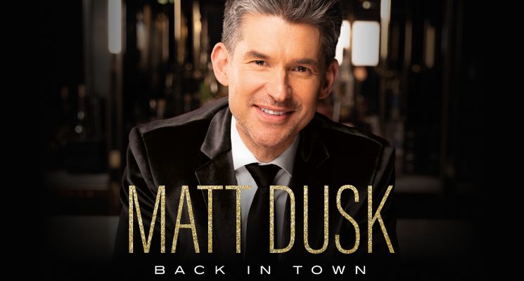Plakat Matt Dusk – Back In Town [koncert]