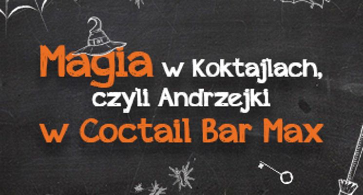Plakat Andrzejki w Coctail Bar Max