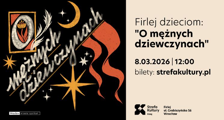 Plakat Firlej dzieciom: „O mężnych dziewczynach”