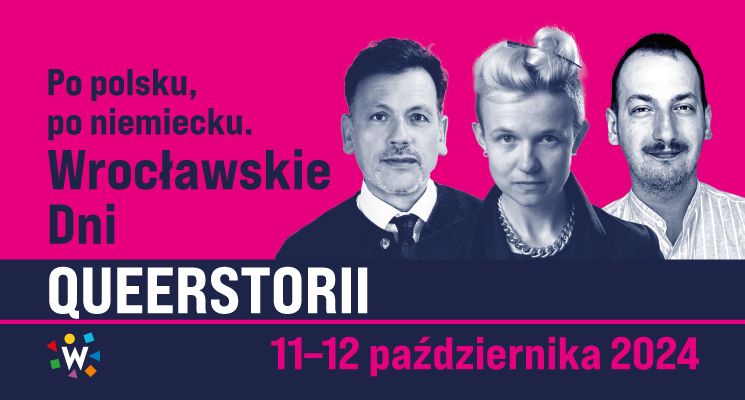 Plakat Po polsku, po niemiecku. Wrocławskie Dni Queerstorii