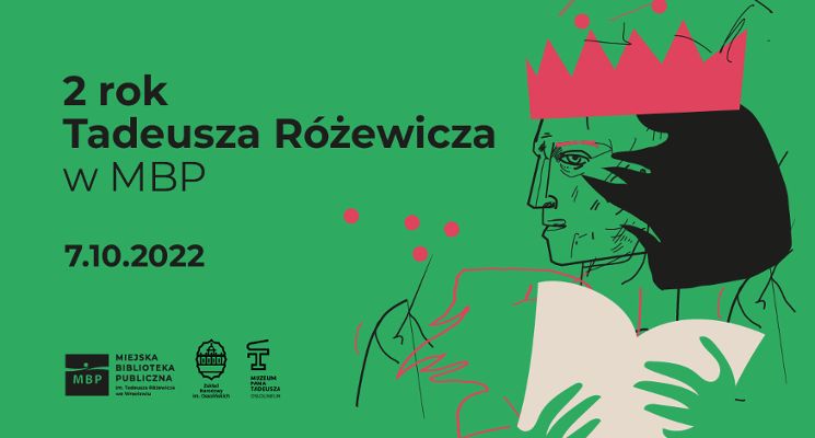 Plakat 2. Rok Tadeusza Różewicza w MBP – spotkanie autorskie i warsztaty