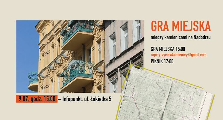 Plakat Kamienice z Nadodrza: kamienicowa gra miejska + Piknik