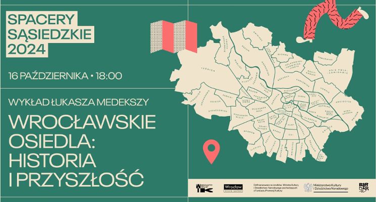 Plakat Wrocławskie osiedla: historia i przyszłość. Wykład Łukasza Medekszy