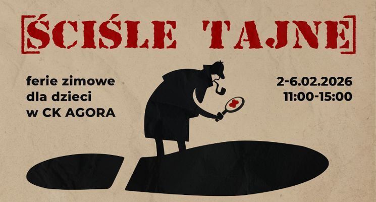Plakat [ŚCIŚLE TAJNE] Ferie zimowe dla dzieci
