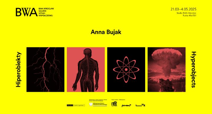 Plakat Anna Bujak. Hiperobiekty [wystawa]