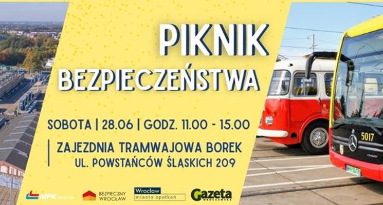 Plakat Piknik bezpieczeństwa w Zajezdni Borek