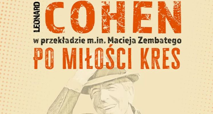 Plakat Cohen - Po miłości kres. Śpiewa Artur Żmijewski