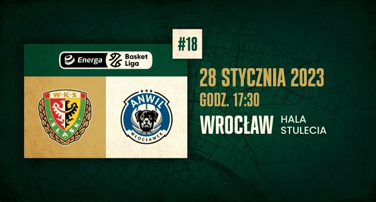 Plakat WKS Śląsk Wrocław vs Anwil Włocławek