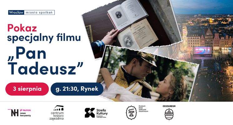 Plakat „Pan Tadeusz” na Rynku. Jubileuszowy pokaz filmu Andrzeja Wajdy