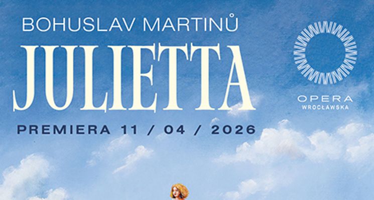 Plakat Julietta - Bohuslav Martinů
