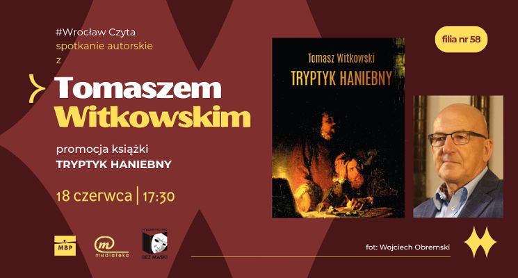 Plakat Spotkanie z Tomaszem Witkowskim