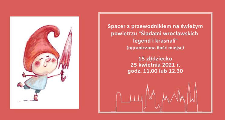 Plakat Spacer na świeżym powietrzu z przewodnikiem Śladami wrocławskich legend i krasnali
