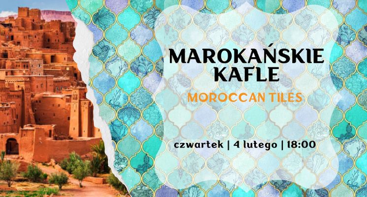 Plakat Warsztaty: Marokańskie Kafle