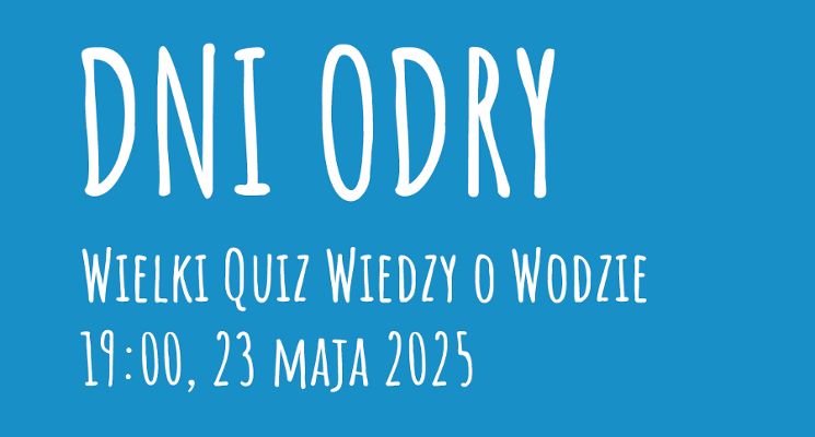 Plakat Wielki Quiz Wiedzy o Wodzie [Dni Odry 2025]