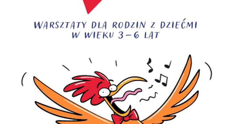Plakat Operanki - Warsztaty dla rodzin z dziećmi